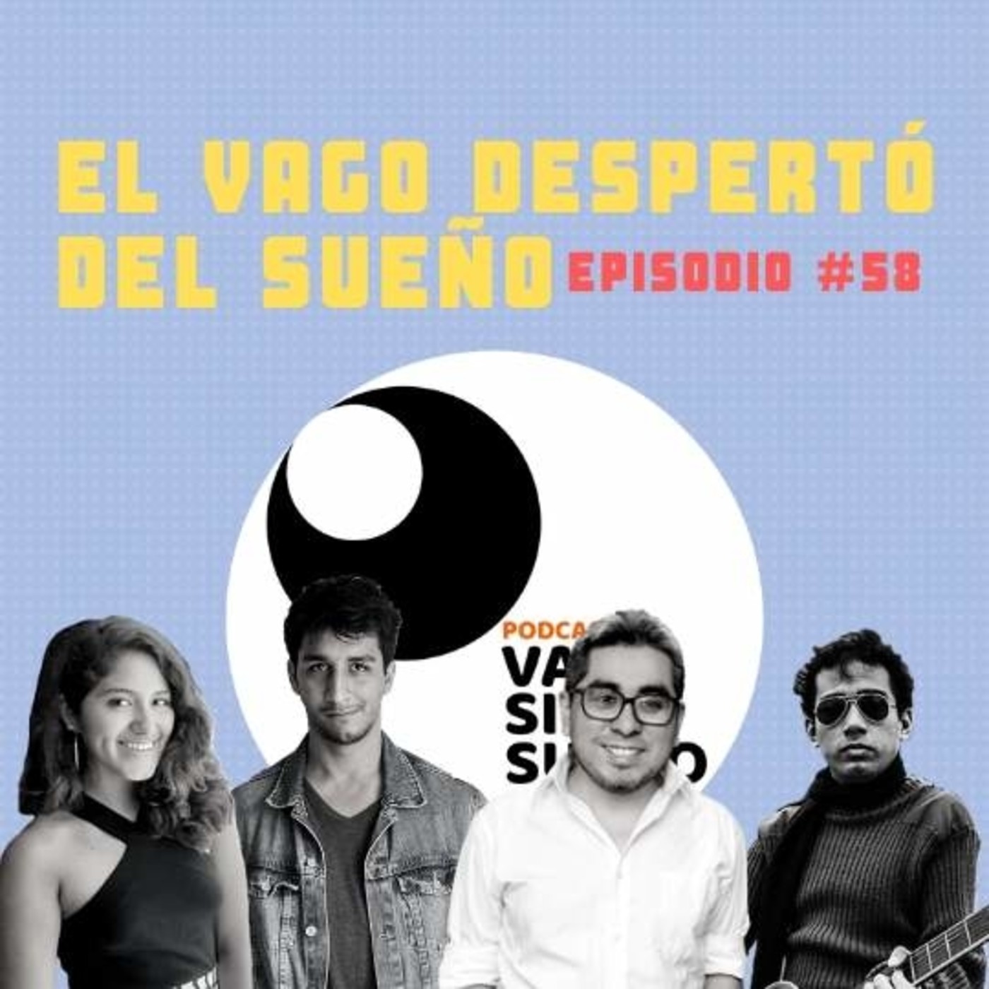 Podcast Vago sin Sueño