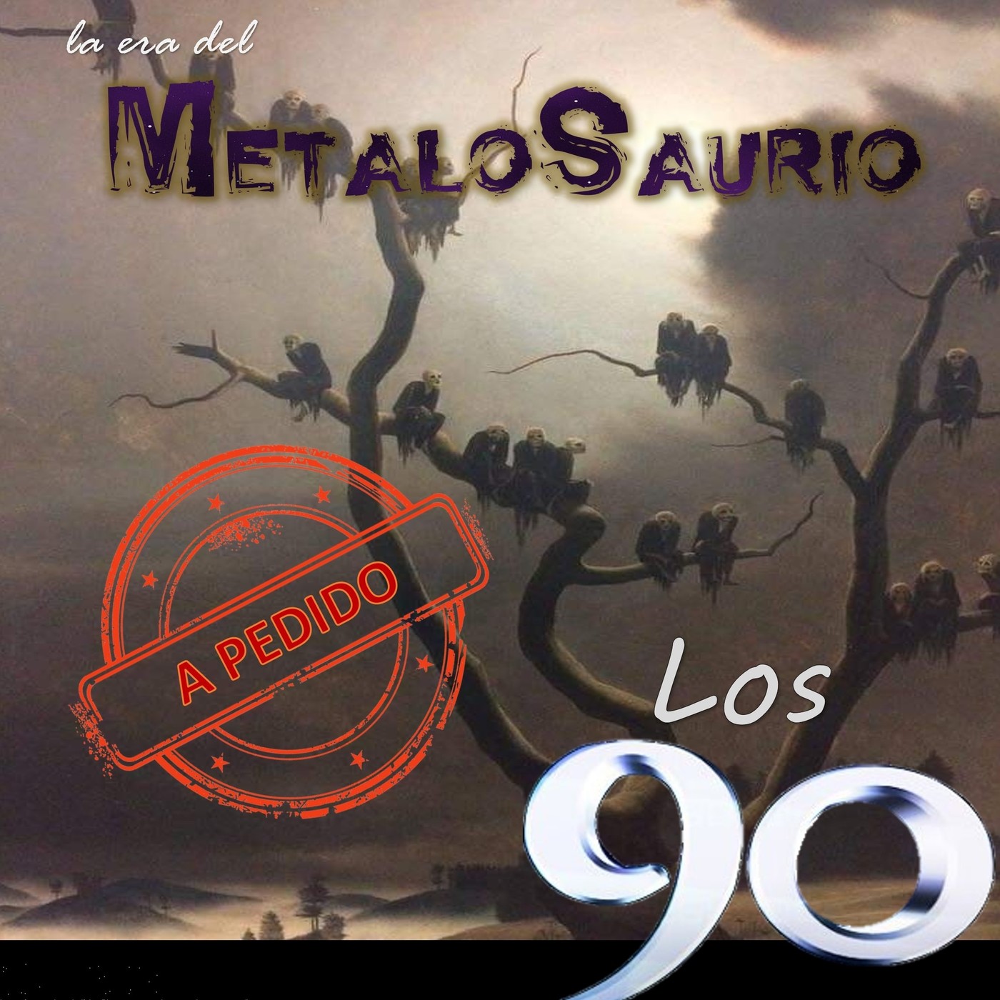 Los '90 (a pedido) - La Era del MetaloSaurio (Edicion 354) episode artwork