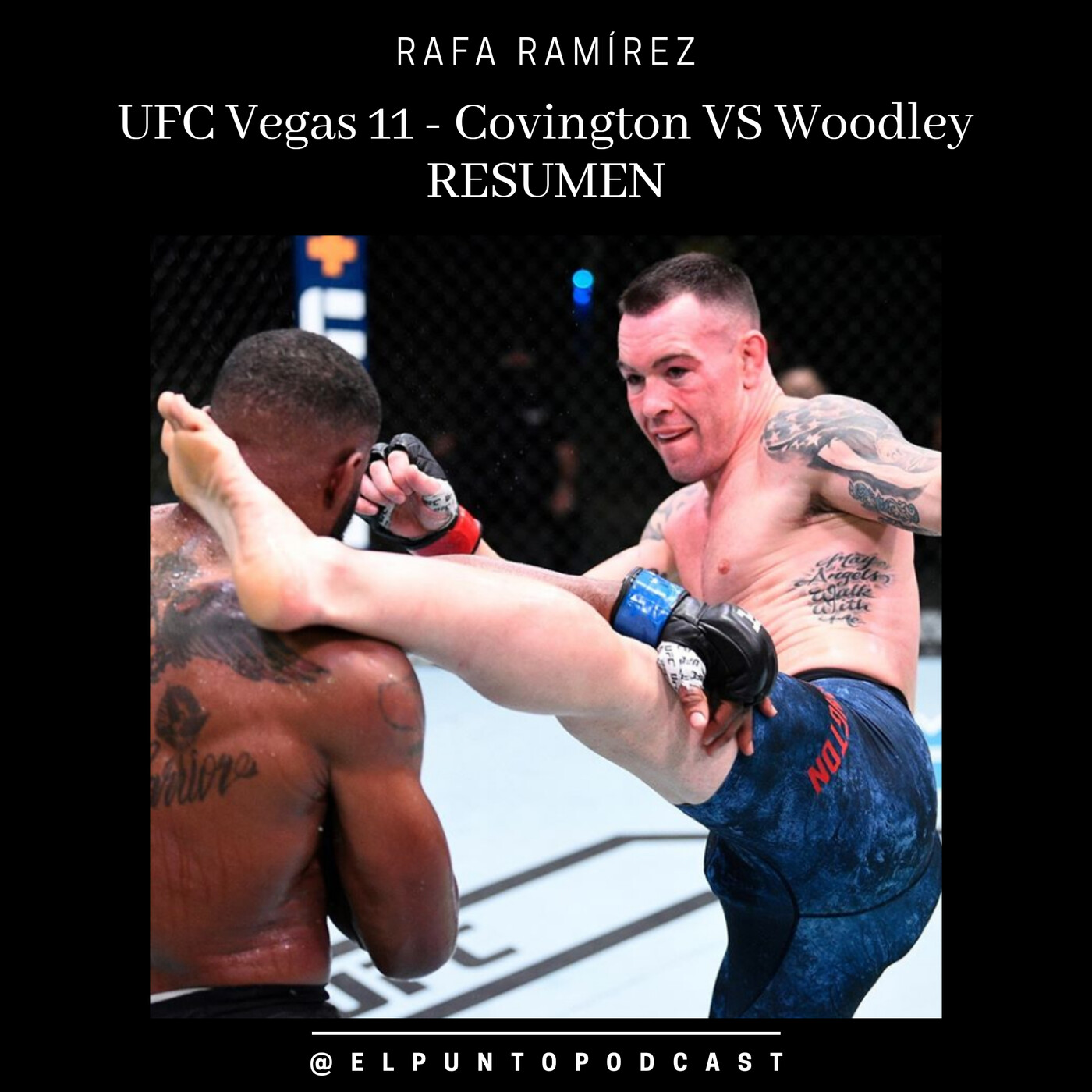 UFC Vegas 11 Covington vs Woodley RESUMEN episode artwork