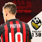 Ep 130: La ultima jornada de la Serie A, Mundial Sub 20 y los problemas de Baku