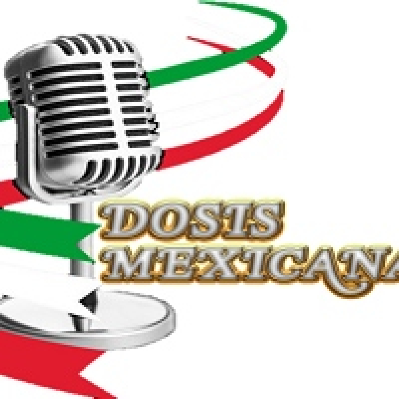 Dosis mexicana 180522 p190 episode artwork