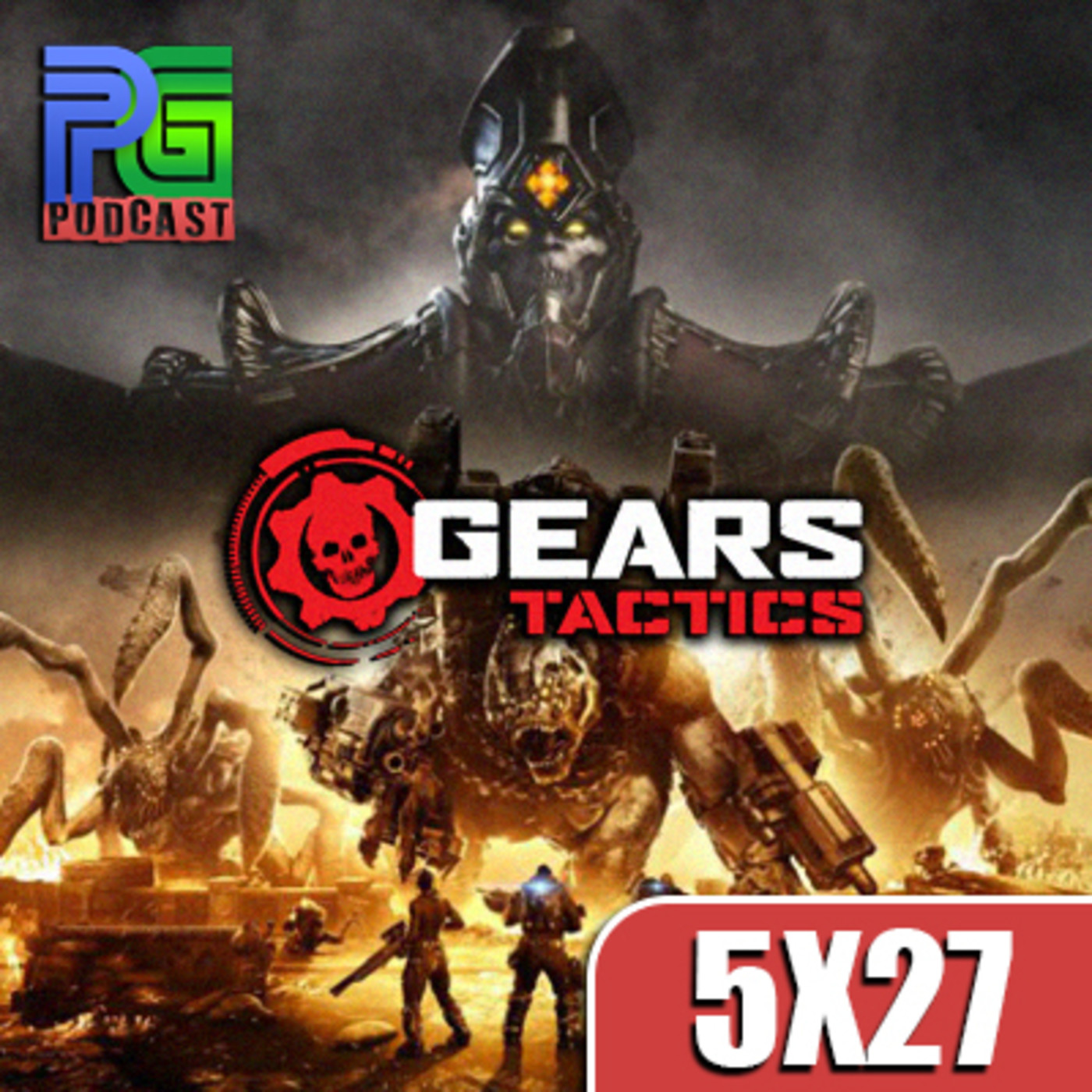 PG 5X27 - Análisis Gears Tactics, Gameplay Ghost of Tsushima, Demo tecnica de Unreal Engine 5 episode artwork