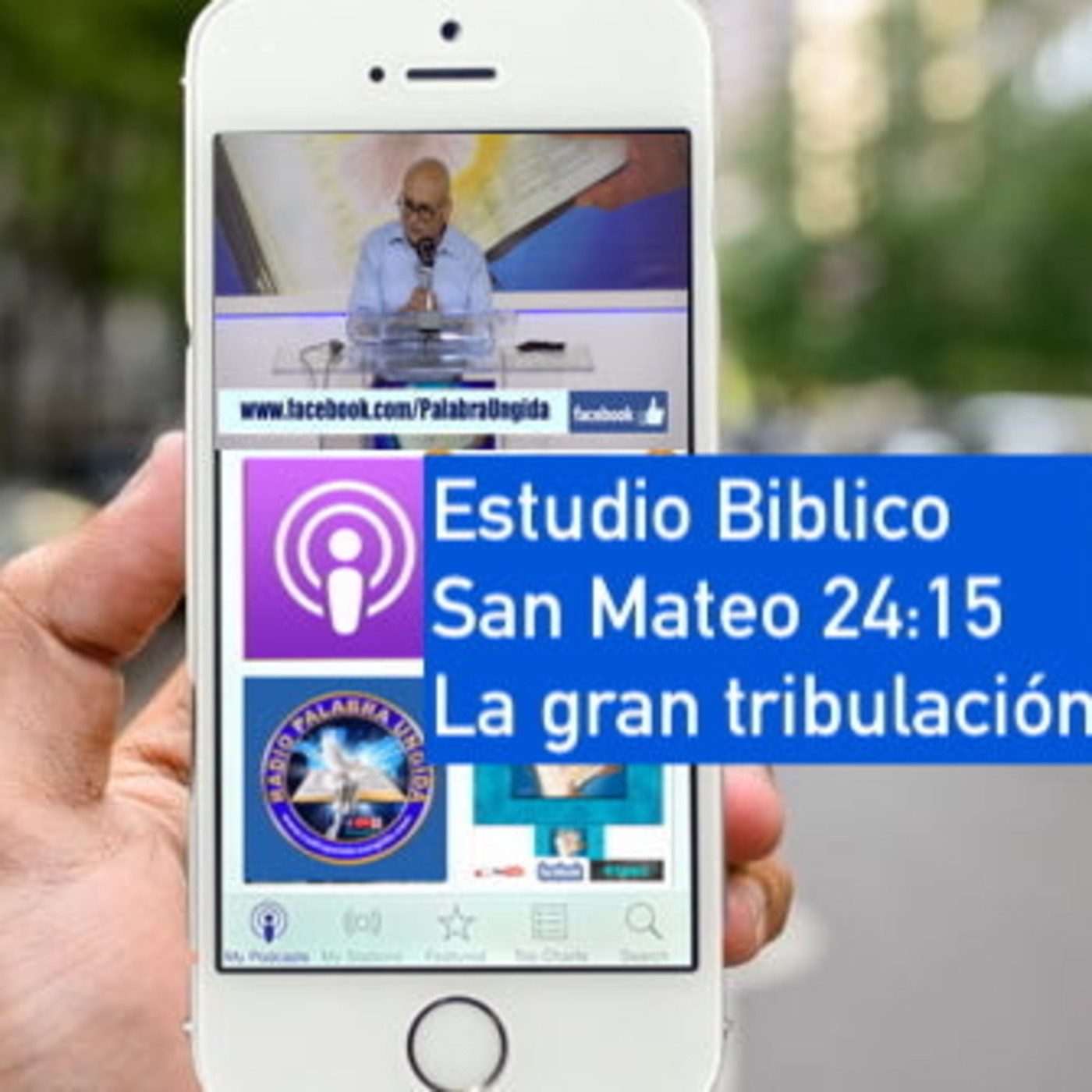 Estudio Bíblico La gran Tribulación San Mateo 24:15 episode artwork