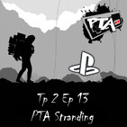 Play Them All - T2 Ep 13: PTA Stranding