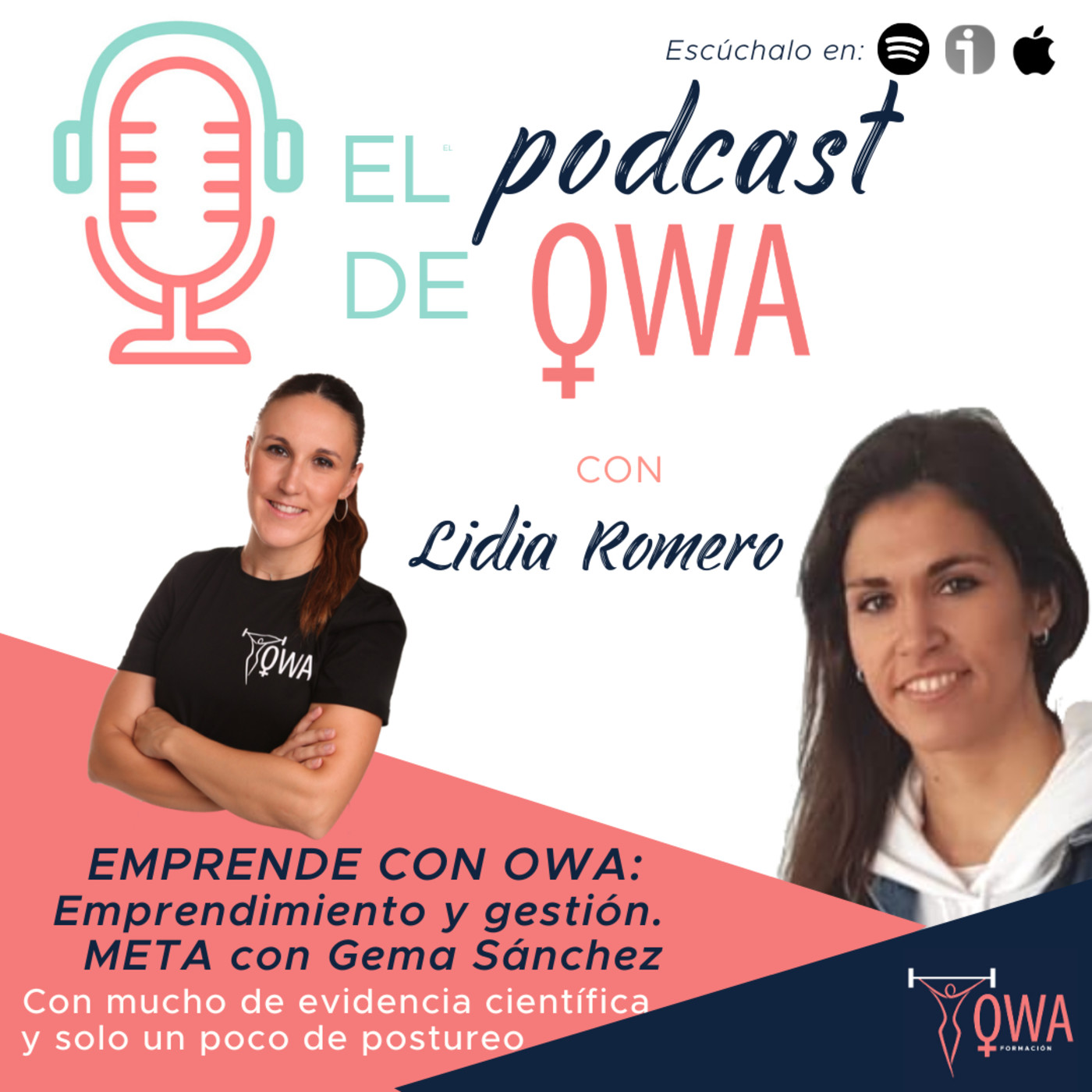 El Podcast de OWA Formación con Lidia Romero