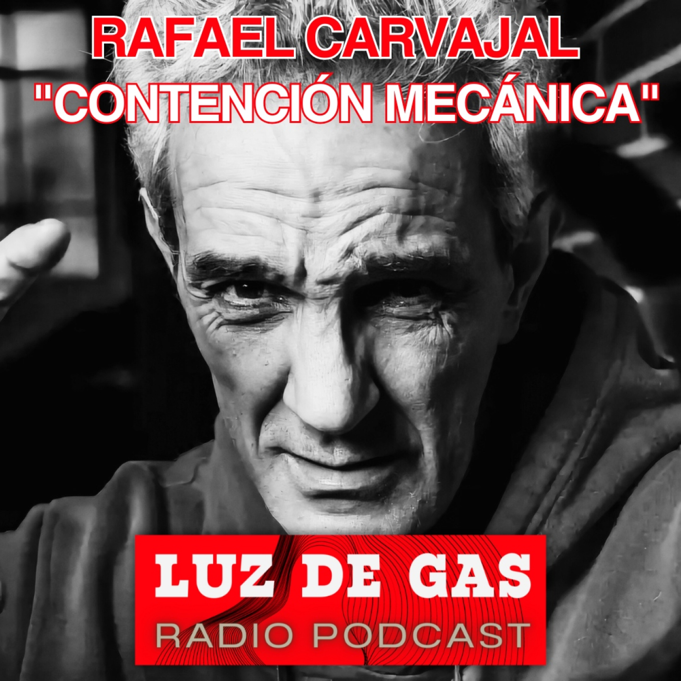 Rafael Carvajal. «Contención mecánica»