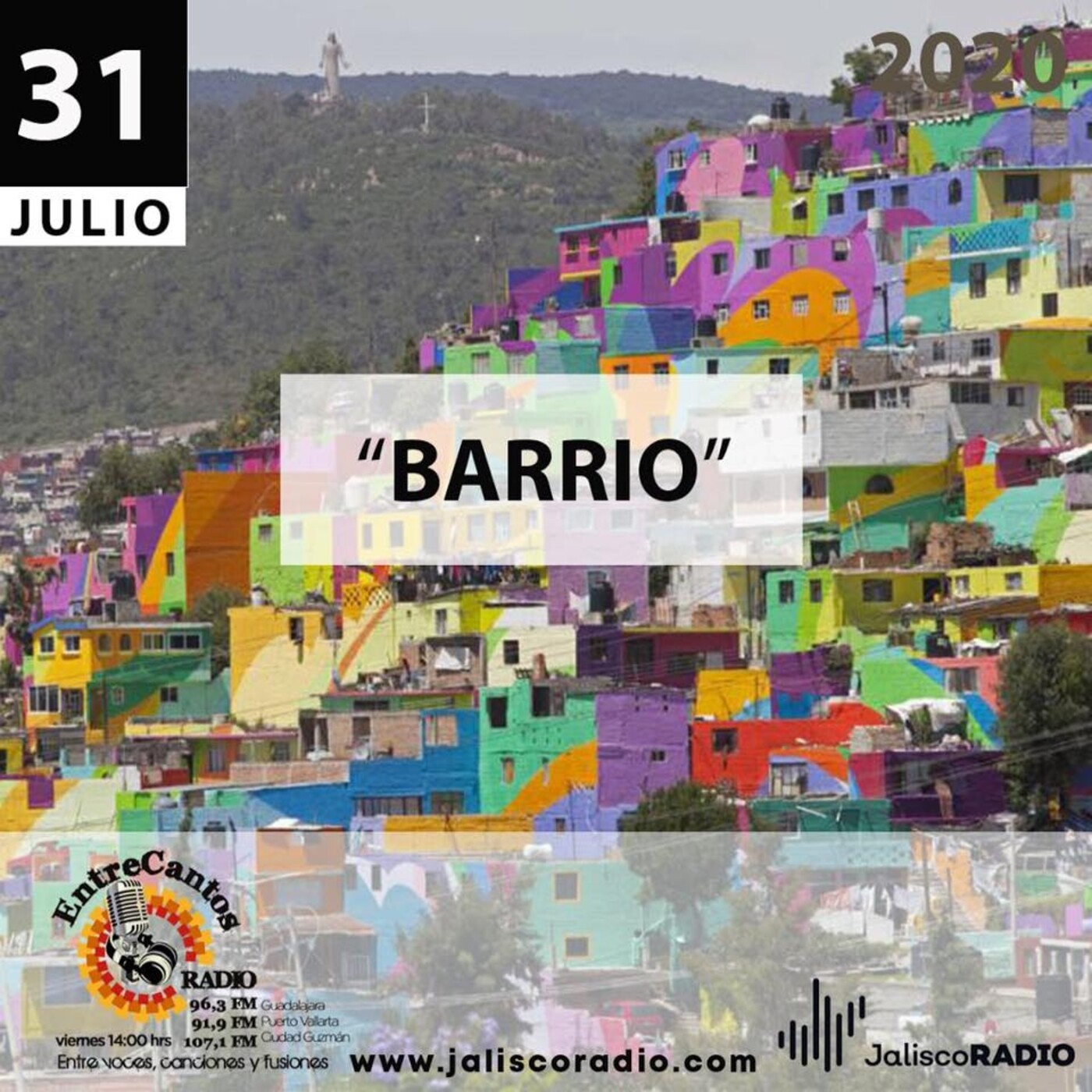 Programa Entrecantos 31 de Julio, 2020: Barrio episode artwork