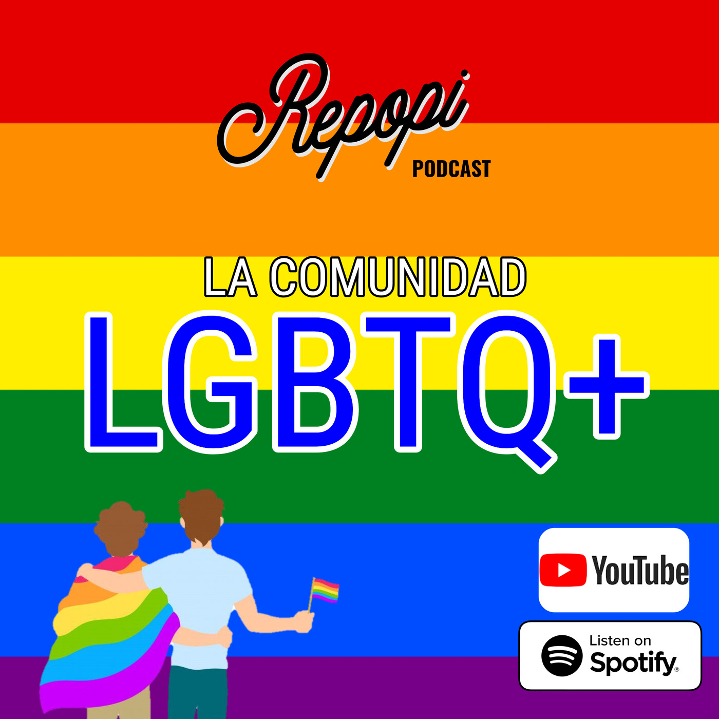La comunidad lgtbq+ ep16 - repopi podcast