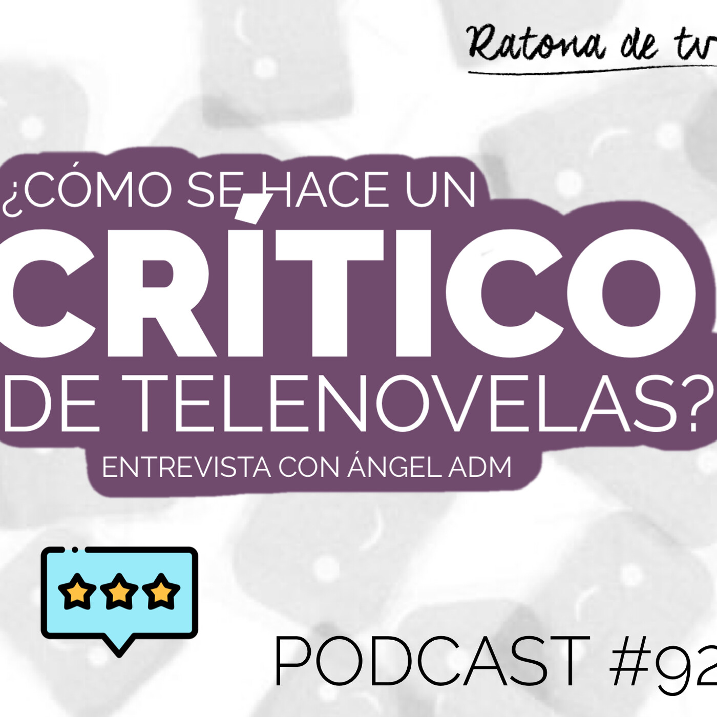 El TvPodcast de Ratona de TV