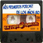 Las ENTRAÑAS de ENDOR – “Mis primeros podcast, en los años 80” (enero 2020)