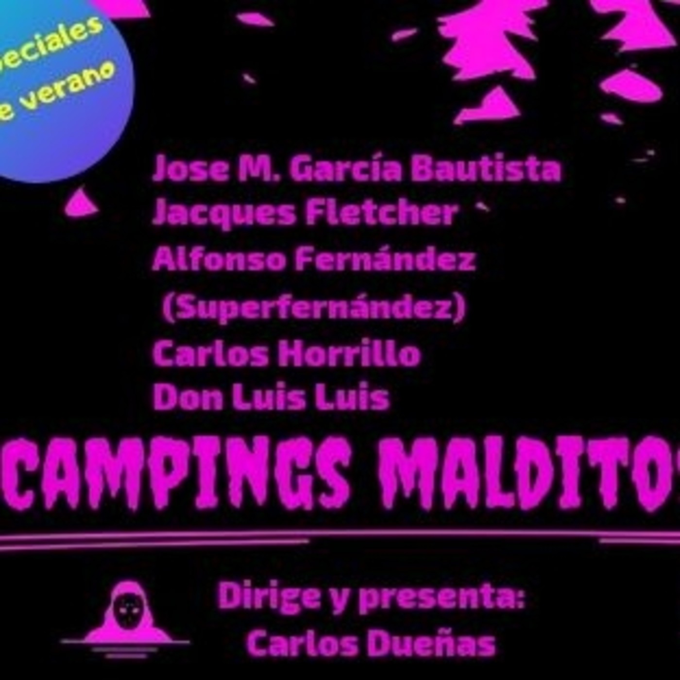 TODO NOS DA IGUAL. Año II Nº 24 "Campings Malditos". episode artwork