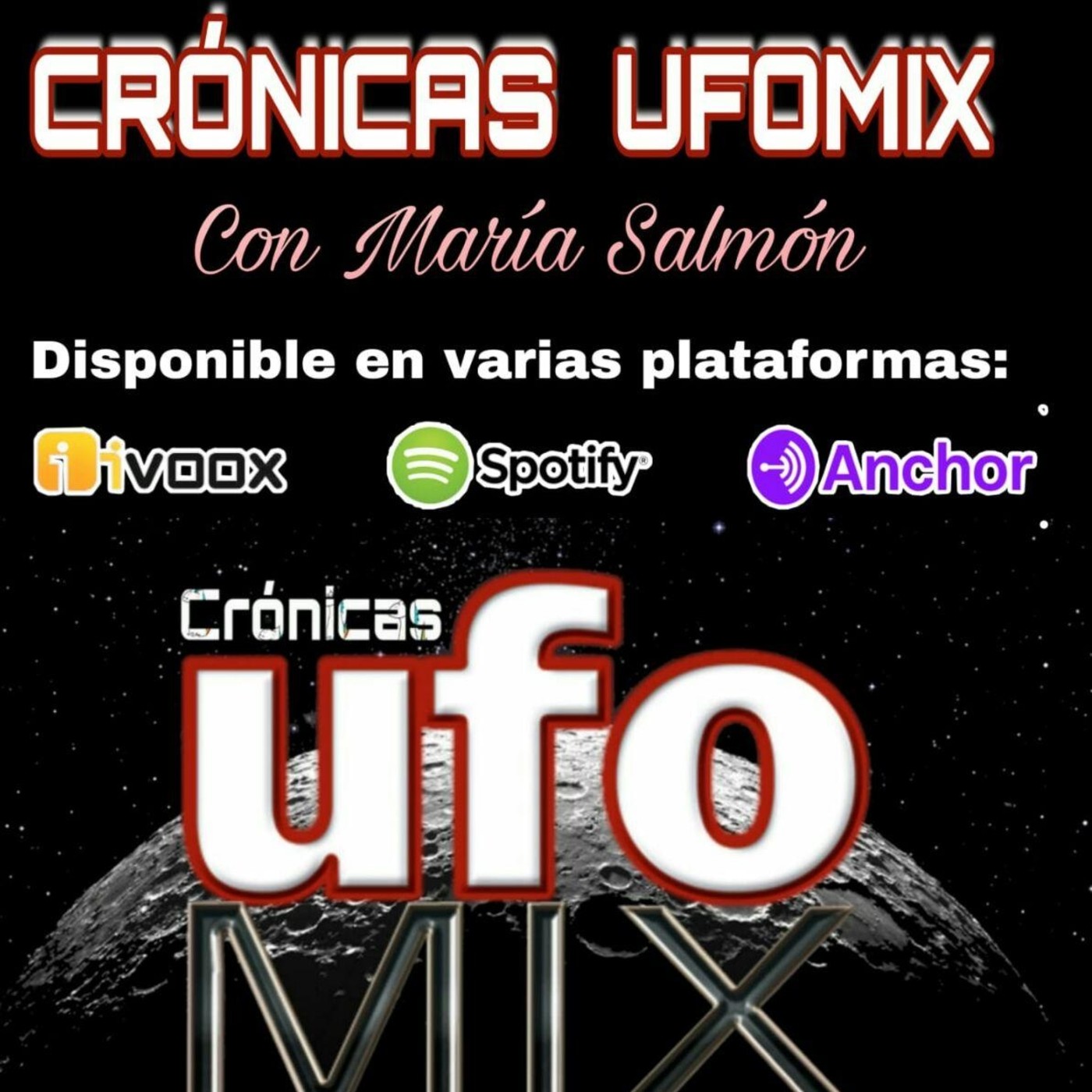 PODCAST CRONICAS UFOMIX