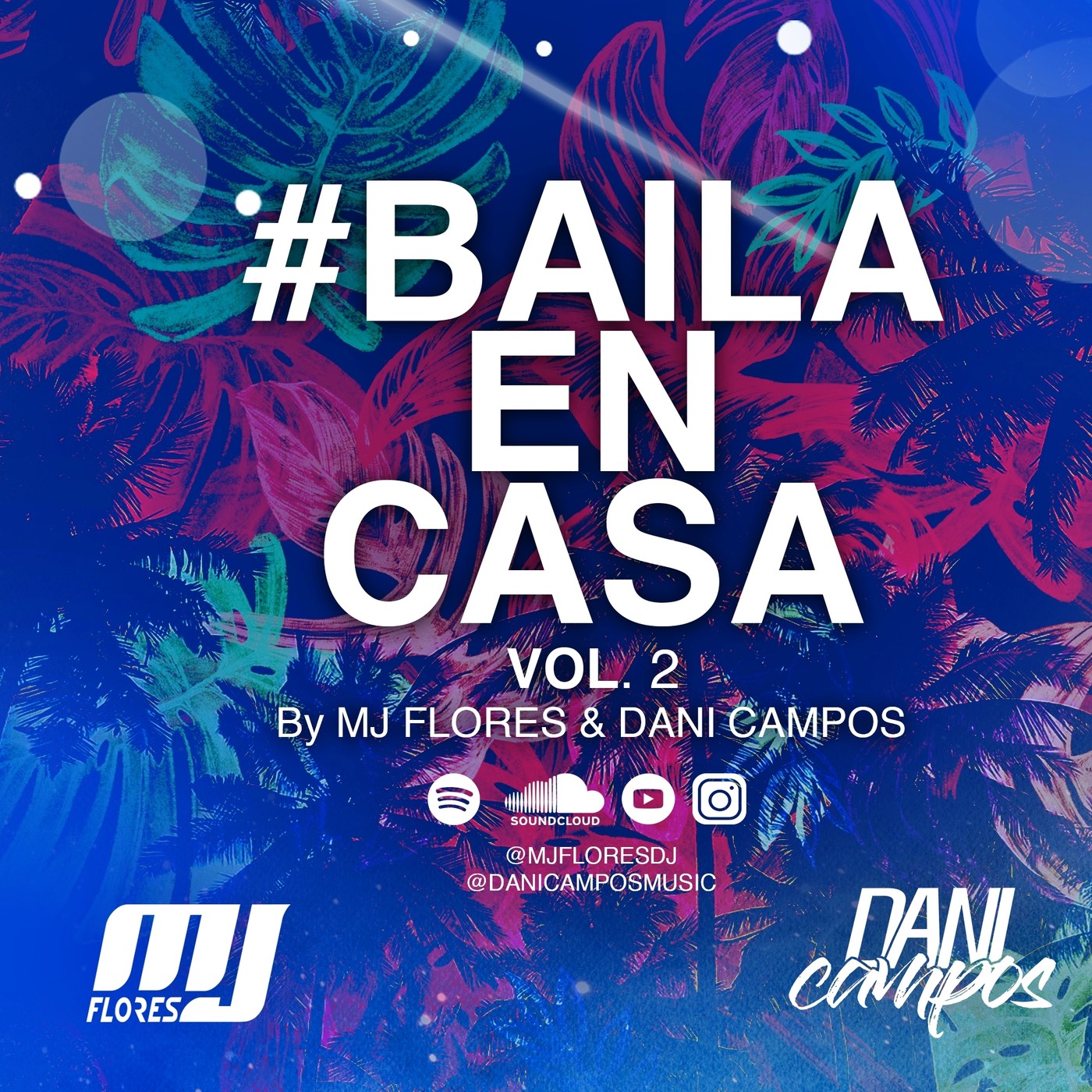 #BailaEnCasa Vol.2 By Mj Flores & Dani Campos