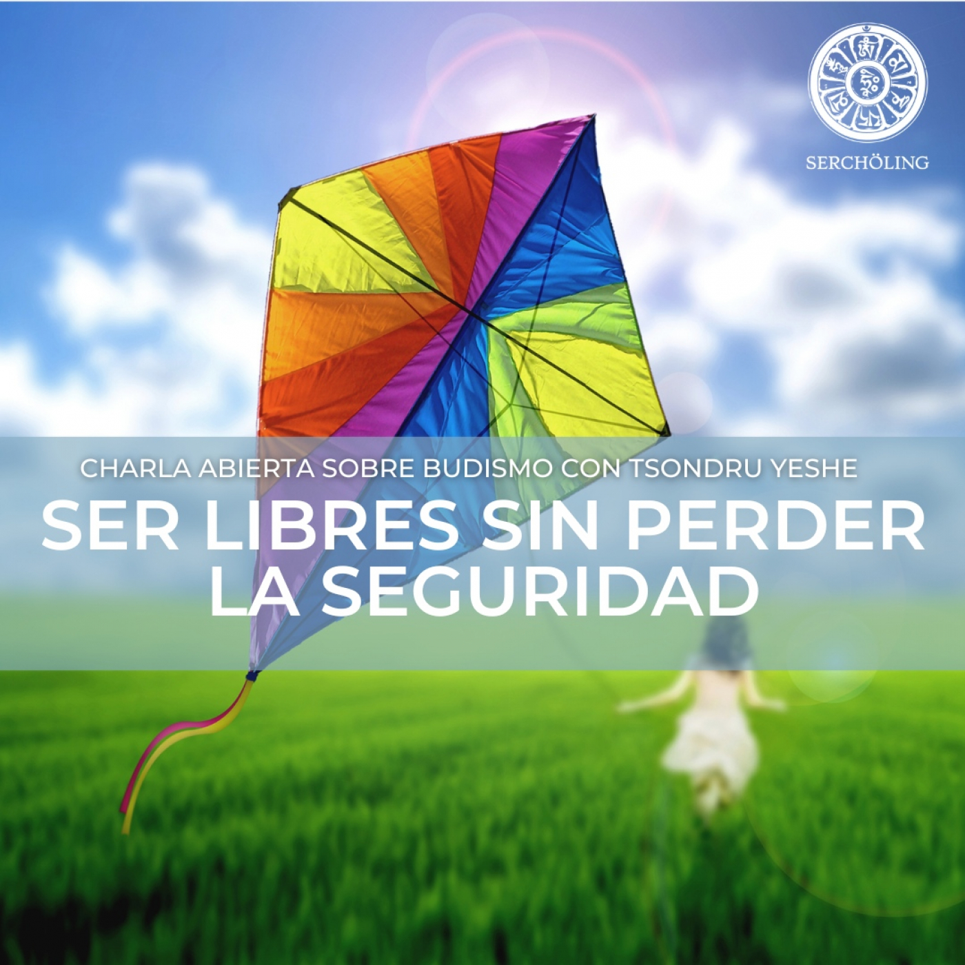 Charlas sobre Budismo con Tsondru Yeshe