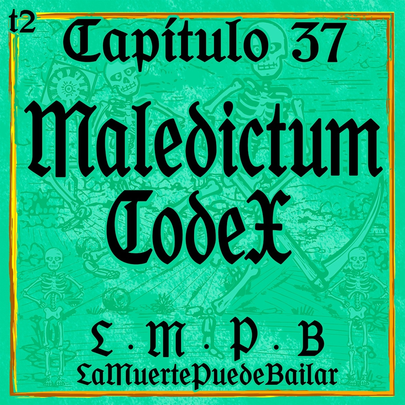 La Muerte Puede Bailar