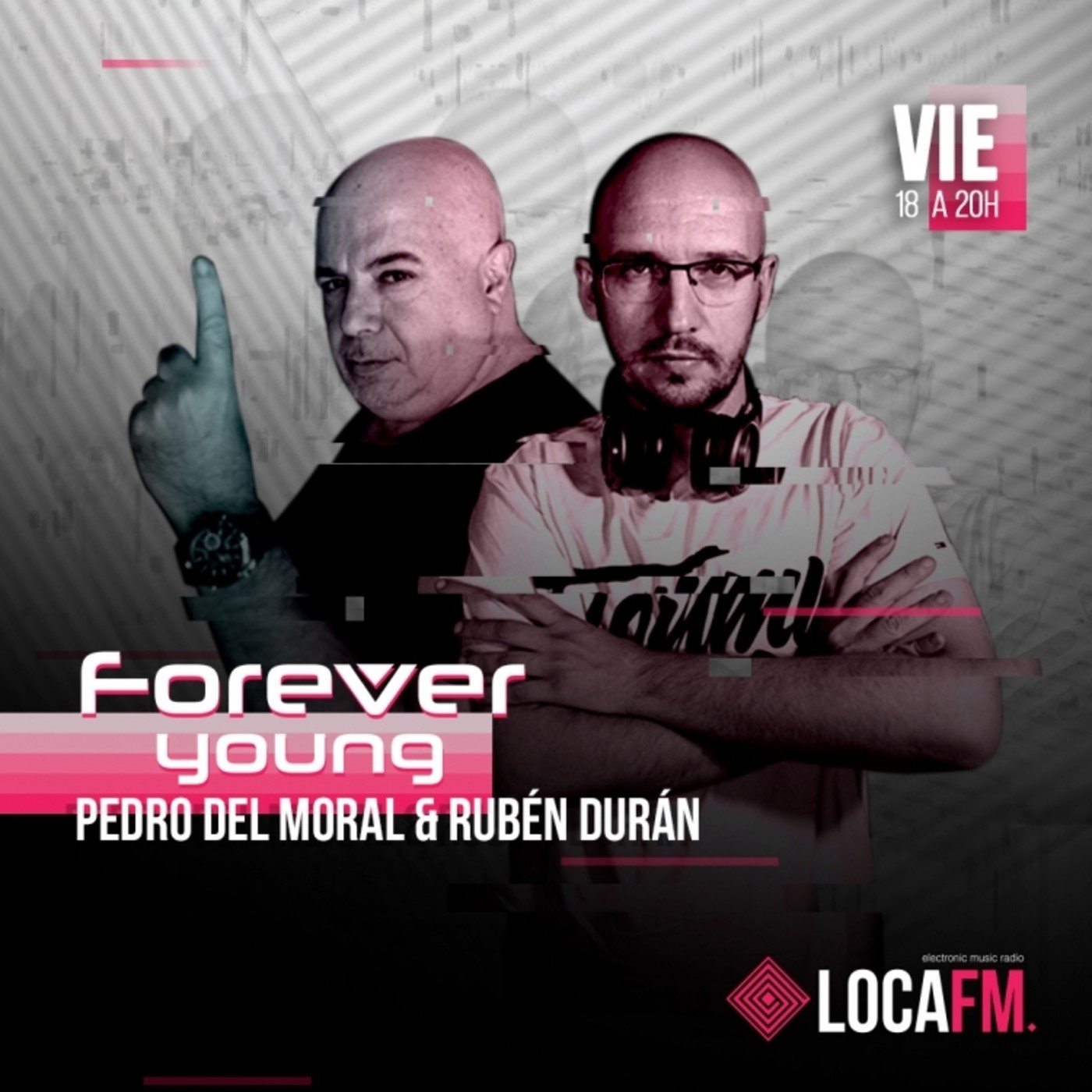 FOREVER YOUNG con Pedro del Moral y Ruben Duran (18-12-2020)