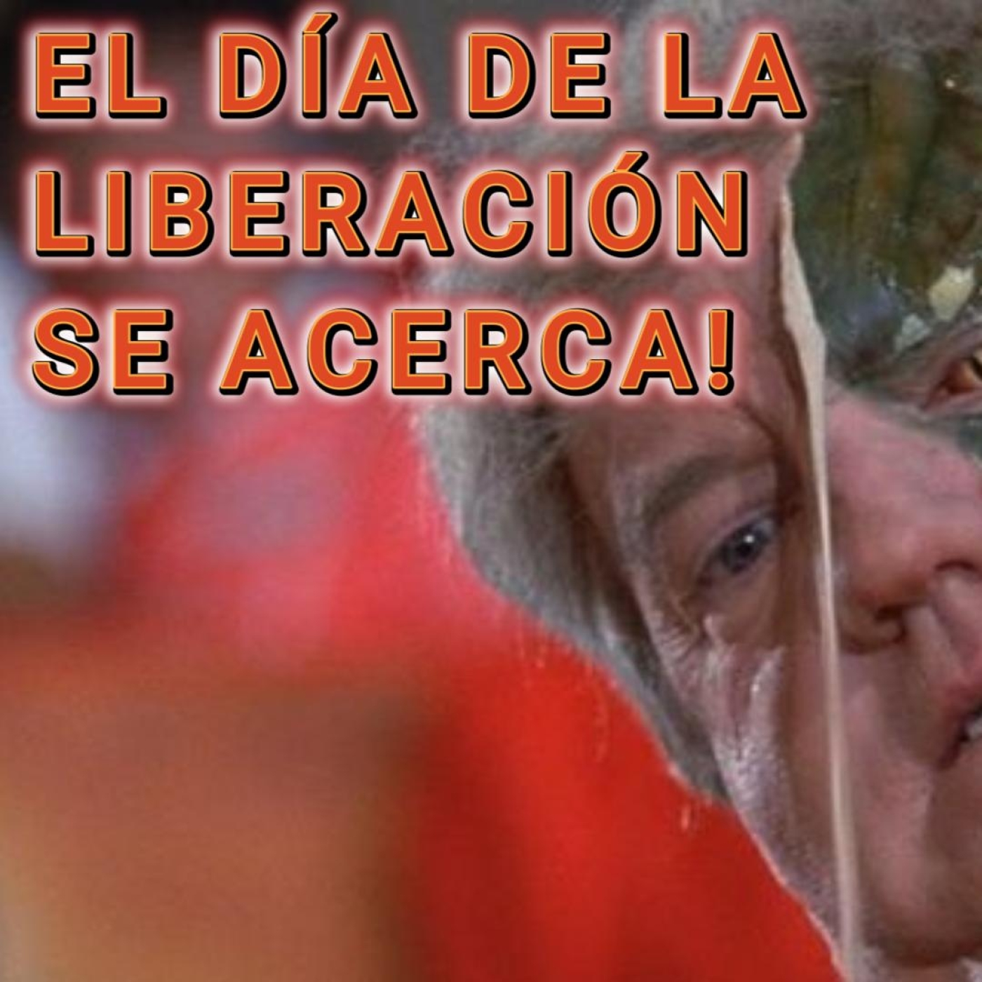 EL VERDADERO SIGNIFICADO DEL "DIA DE LA LIBERACIÓN" episode artwork