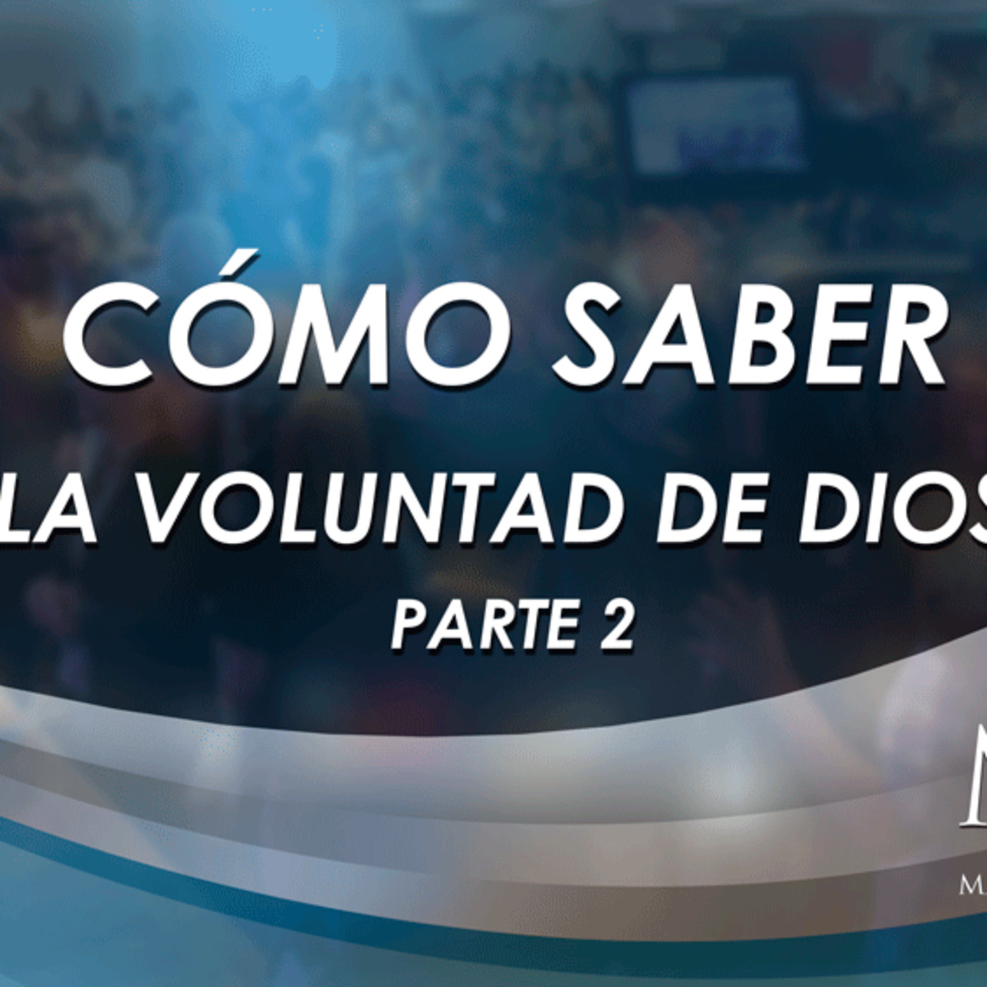 Prédica del pastor Emilio Agüero - Cómo saber la voluntad de Dios - Parte 2