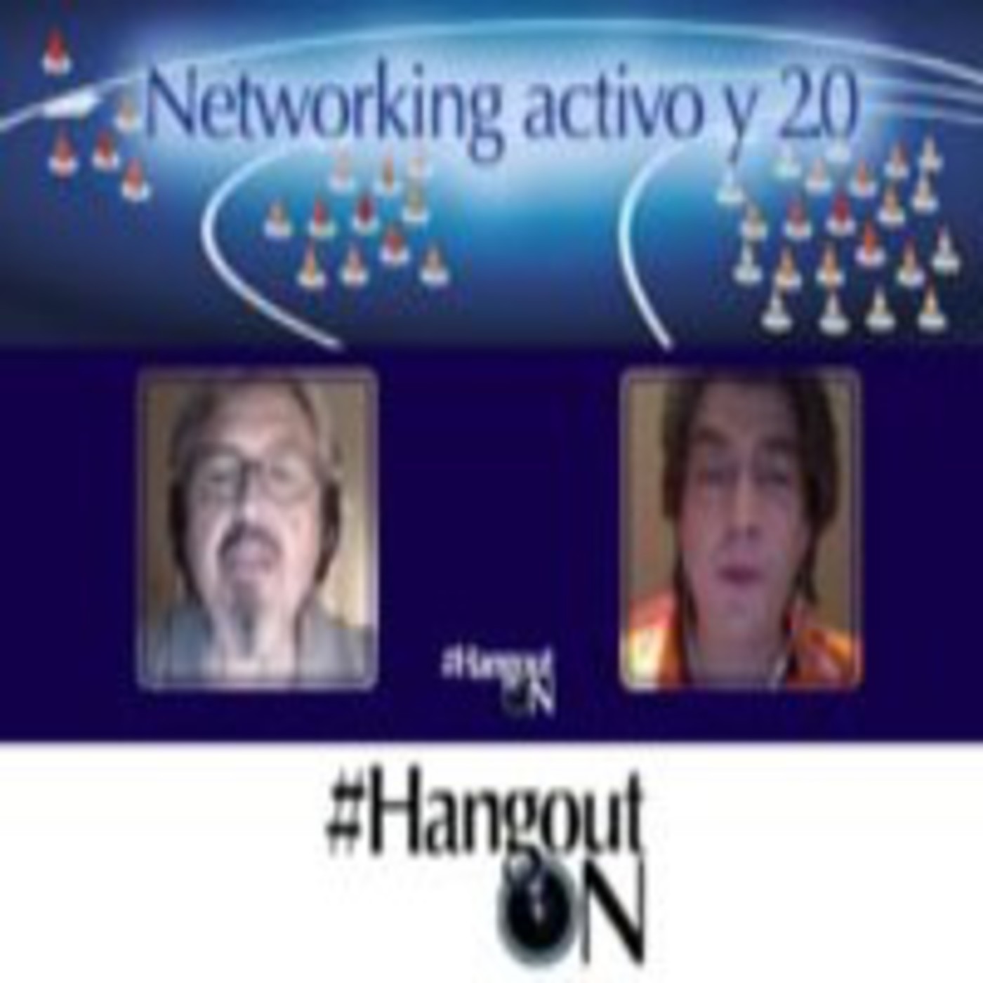 Cómo practicar networking activo y 2.0
