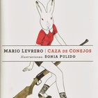 Programa 73 – Caza de conejos – 2° bloque