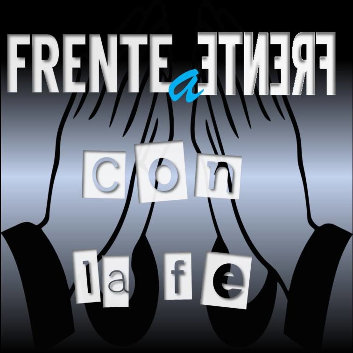 Frente a Frente con la Fe