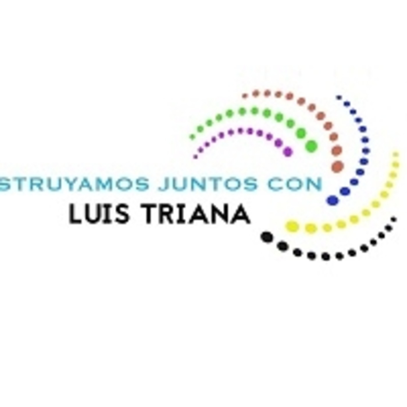 Construyamos juntos, con Luis Triana 260821 p152 episode artwork
