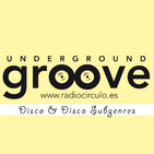 Underground Groove (Parte 1) 4 de Febrero de 2020 (@RadioCirculo)