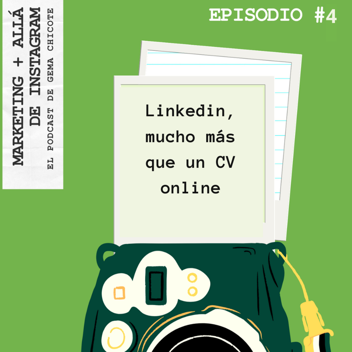 Episodio #4 Linkedin, mucho más que un CV online Episodio #4 Linkedin, mucho más que un CV online