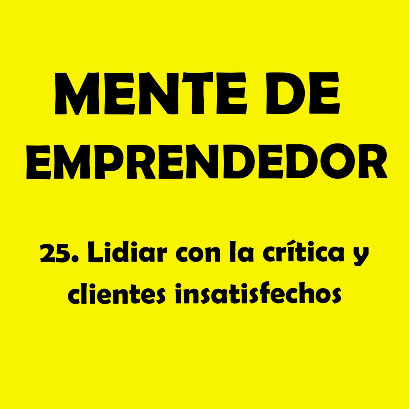 Mente de Emprendedor Parte 2