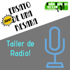Ensayo de una resaka 107 - Taller de Radio La Lavandería