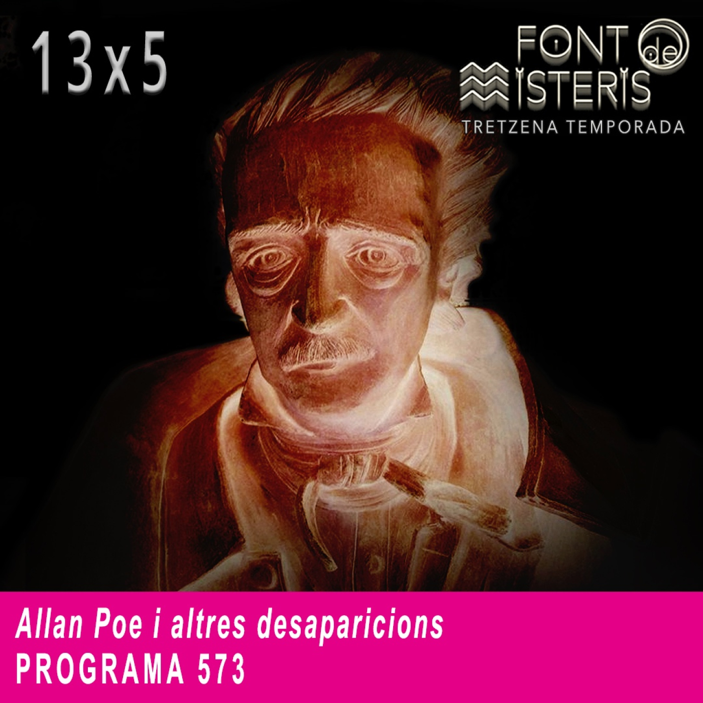 FONT DE MISTERIS-T13P05- Allan Poe i altres desaparicions- Programa 573| IB3 Ràdio