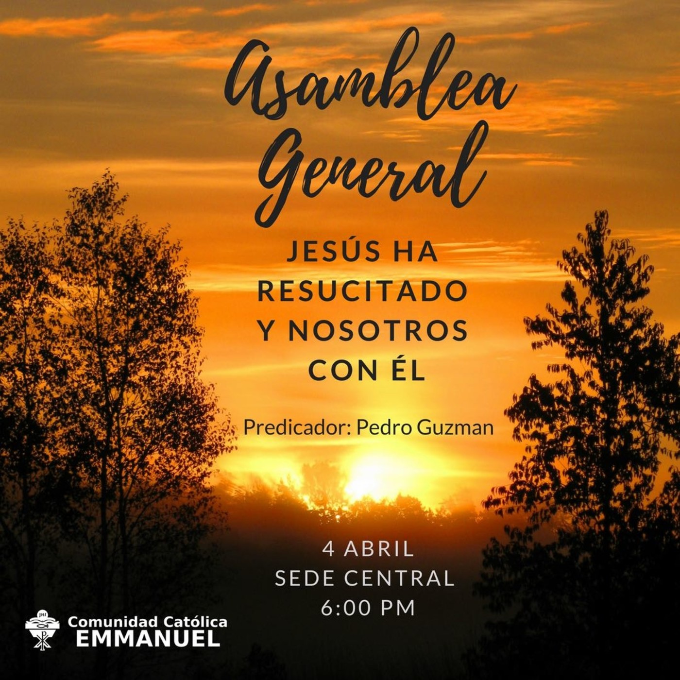 Predicas Asamblea General, Comunidad Católica Emma
