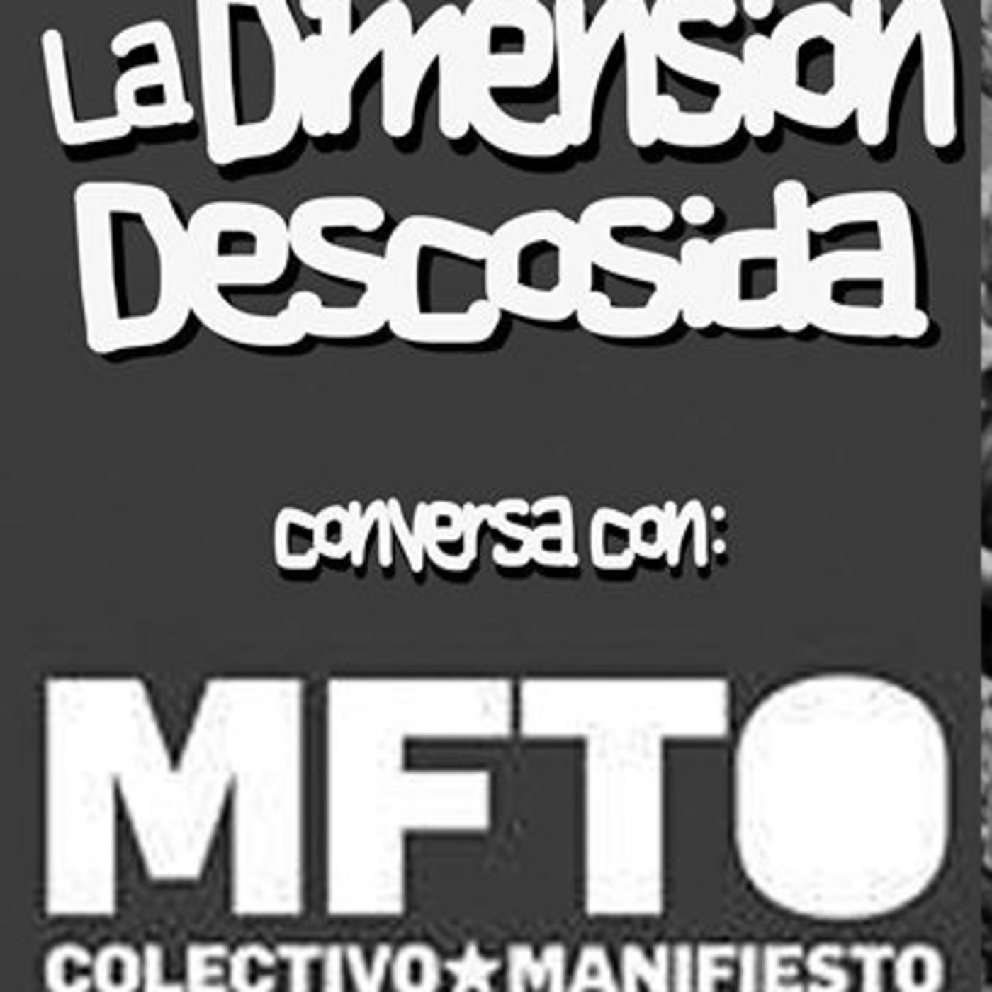La Dimension Descosida