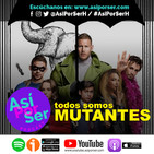 Mutantes - @asiporserh #asiporserh