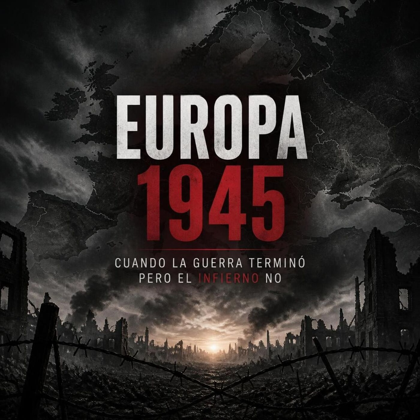 Europa 1945: Cuando la guerra terminó pero el infierno no episode artwork