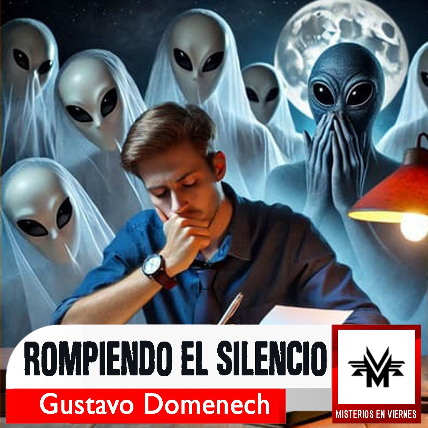 Misterios en Viernes 514 Rompiendo el silencio con Gustavo Domenech