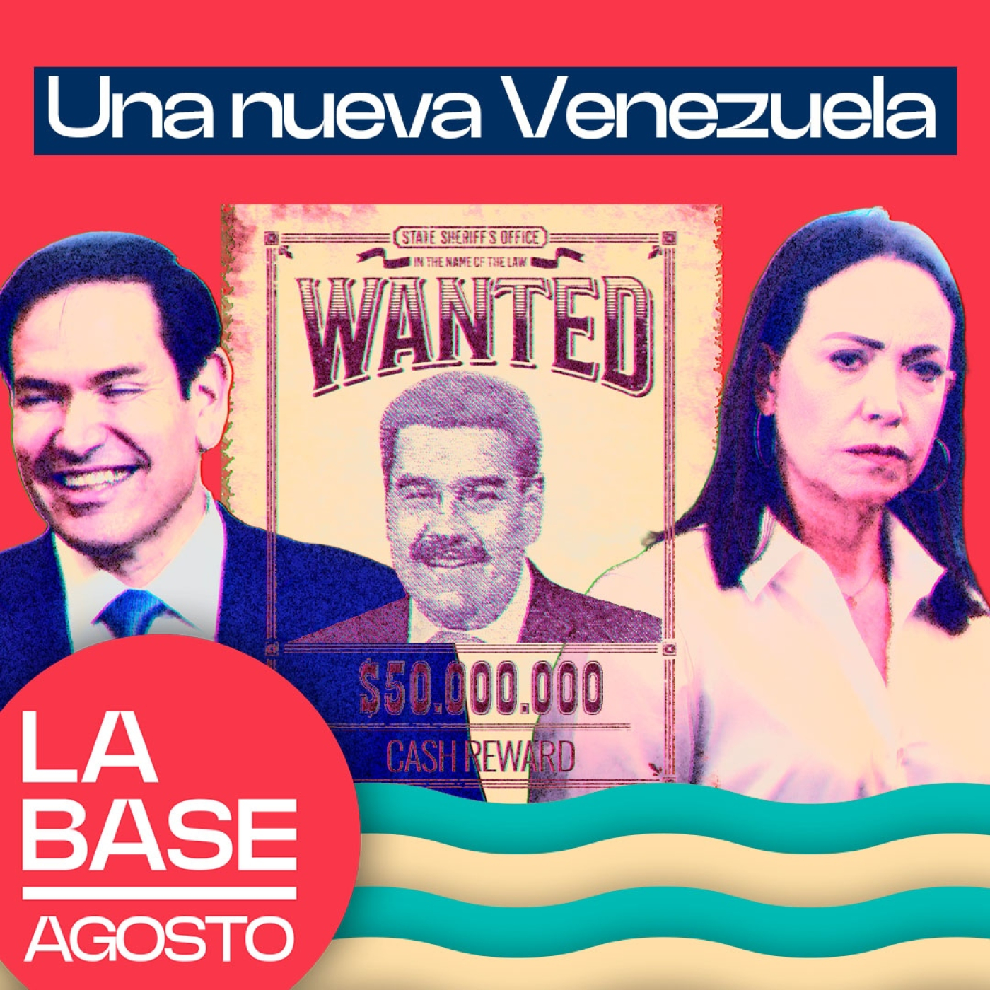 La Base Agosto 2x7 | Venezuela, otra vez en el punto de mira de Estados Unidos