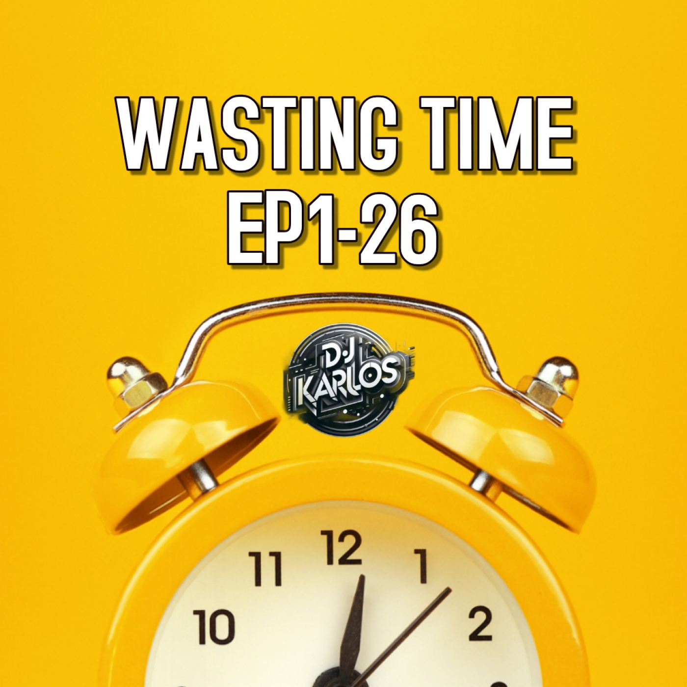WASTING TIME EP1-26 episode artwork