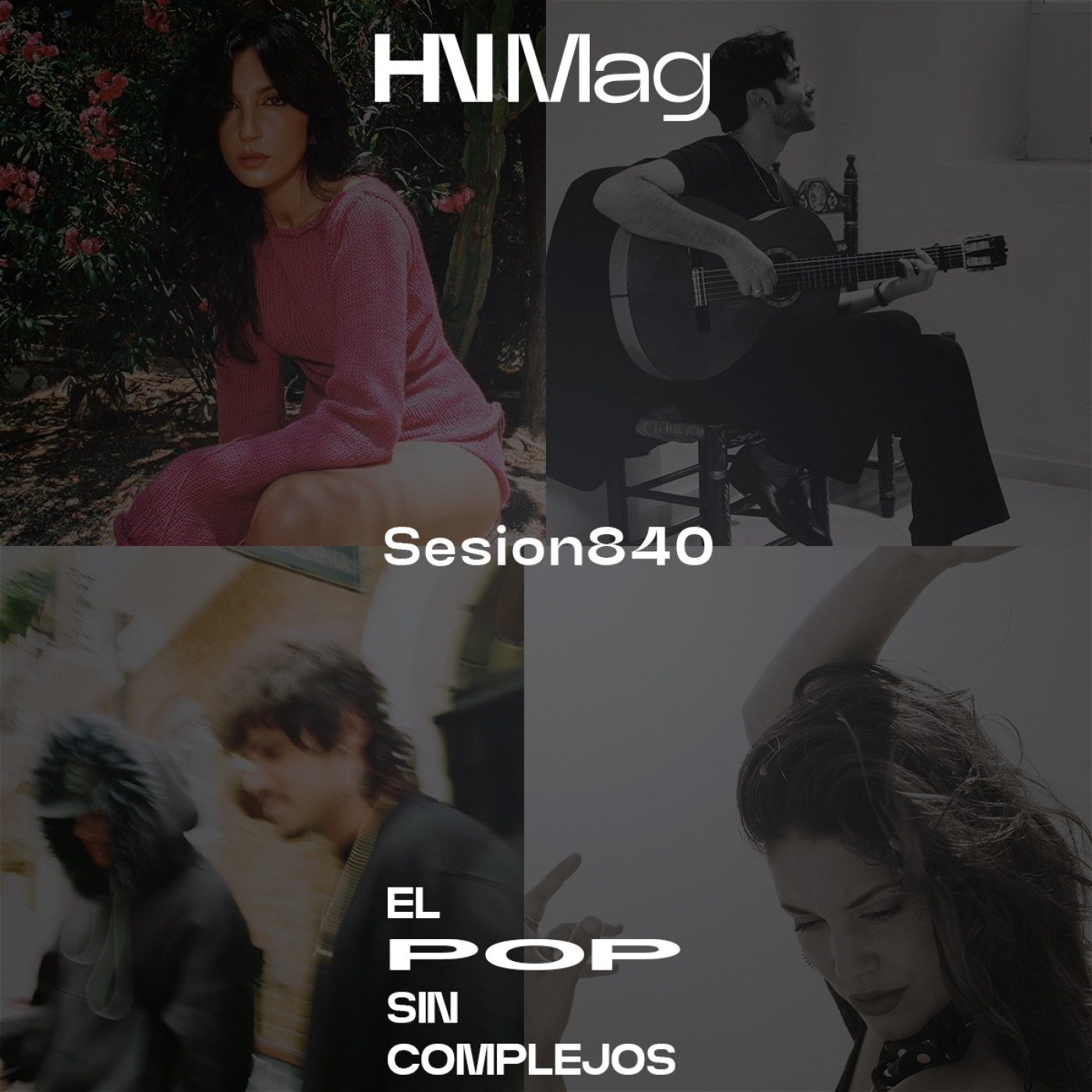 HNMag|T13|840| La Tania, Yerai Cortés, La Plazuela, Quentin Gas & Los Zíngaros, CERVATANA, Yeli Yeli, Ángeles Toledano