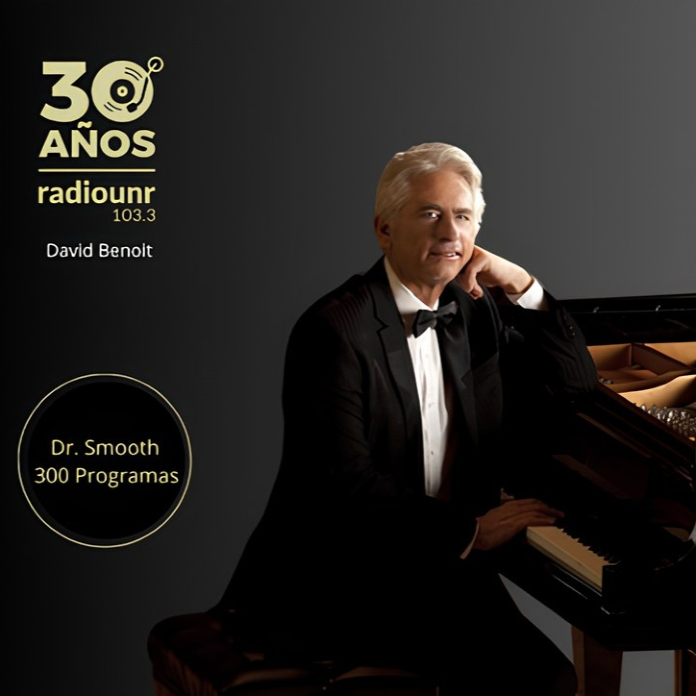 Dr. Smooth 300 Programas: David Benoit, el elegido + Saludos de oyentes episode artwork