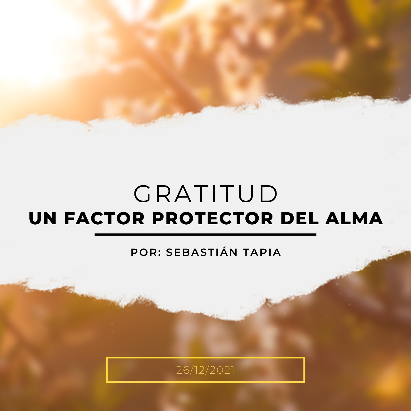 Prédica 26/12/2021: Gratitud, un factor protector del alma episode artwork