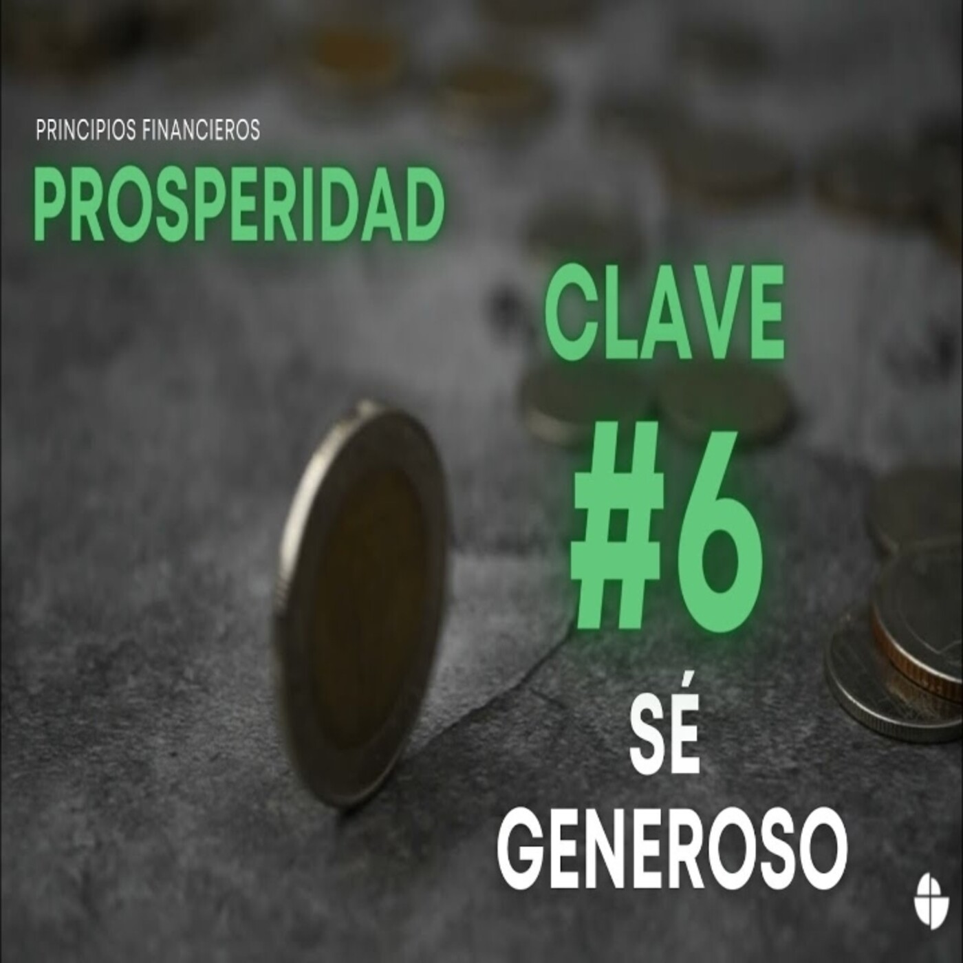 8 CLAVES DE LA PROSPERIDAD - PRINCIPIOS FINANCIERO