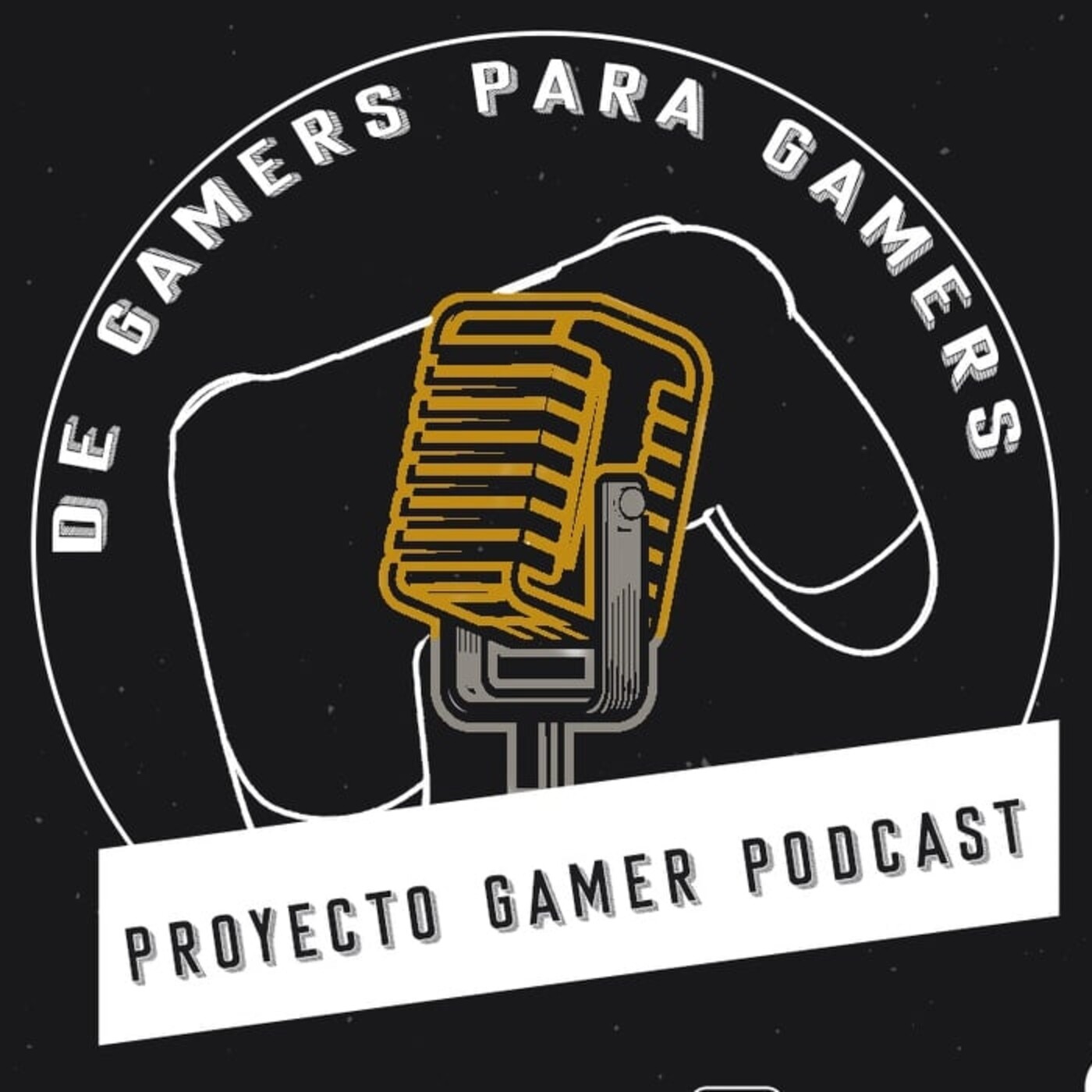 PROYECTO GAMER PODCAST