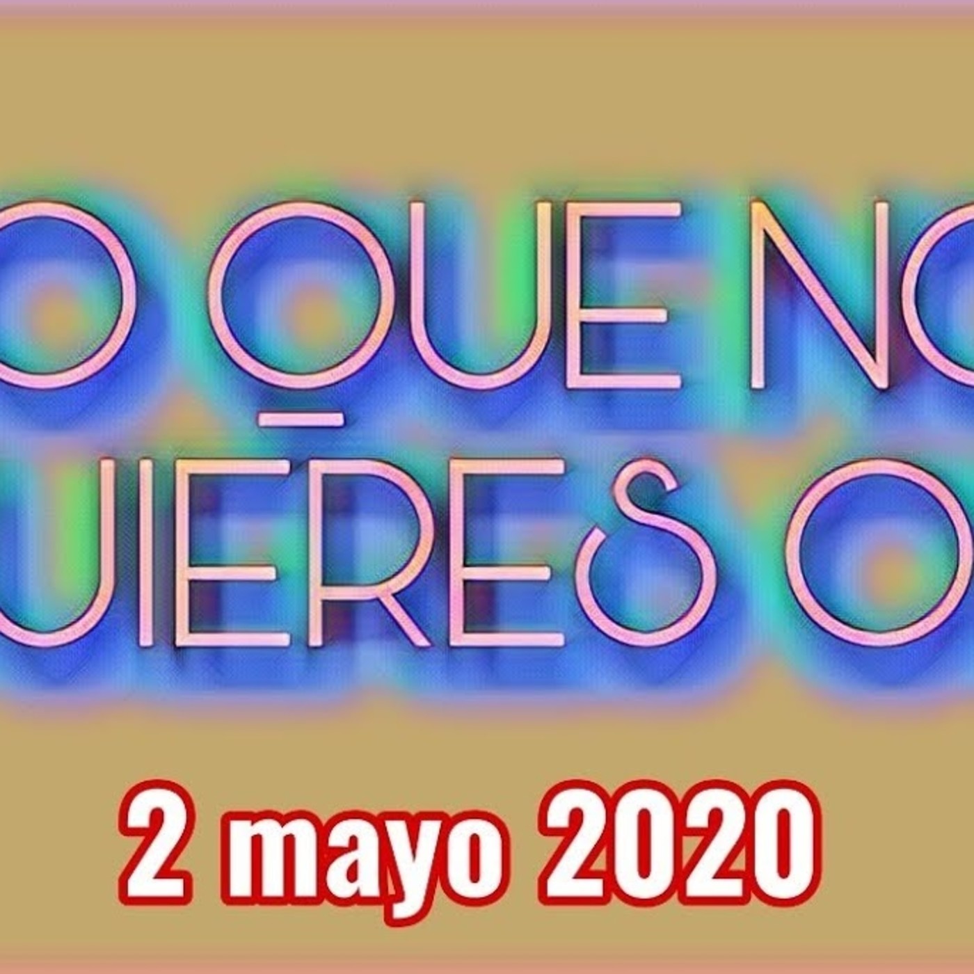 Lo que no quieres oir