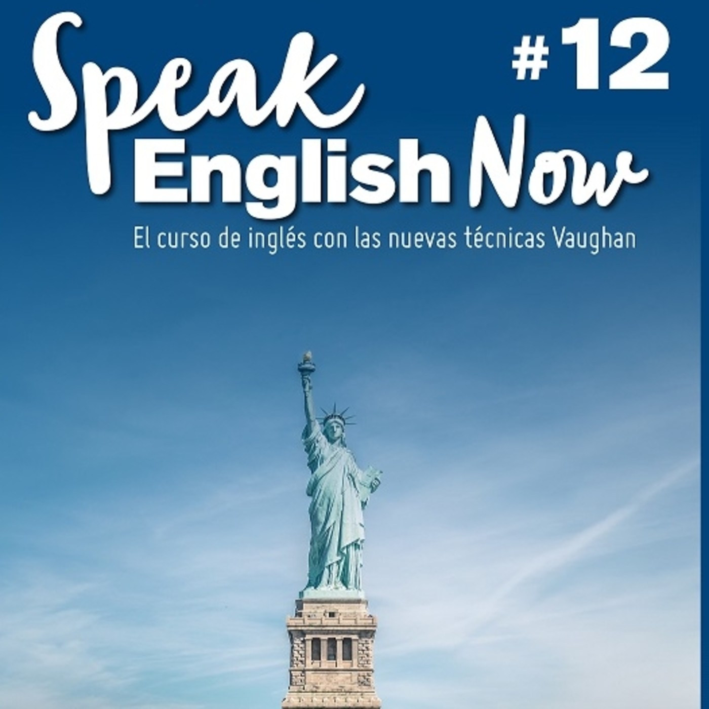 Speak English Now By Vaughan Libro 12