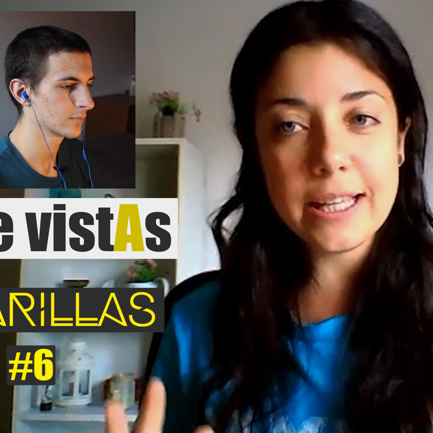 Entre VistAs Amarillas #6 episode artwork