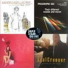 Programa 382: Xavier Casellas, Cristina Vilallonga & Albert Bover, Sevine i ScatCrooner