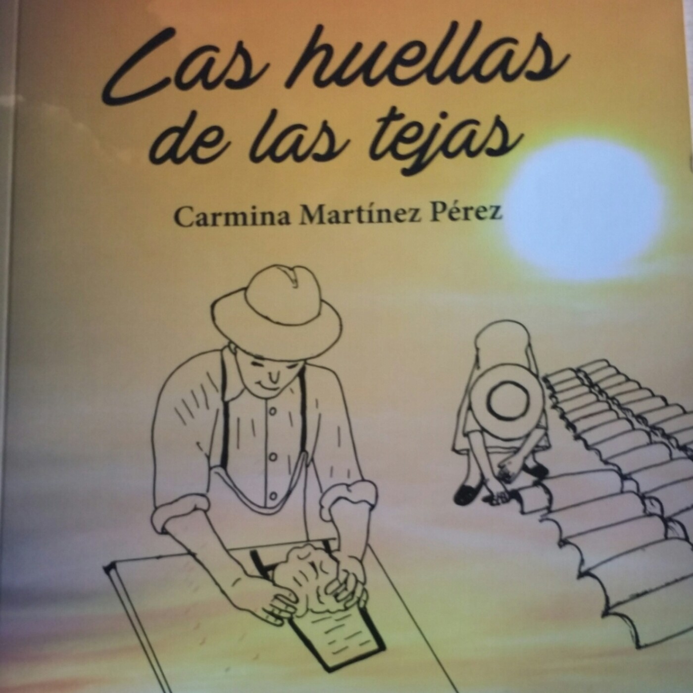 Las Huellas de las Tejas, el primer libro de Carmina Martinez episode artwork