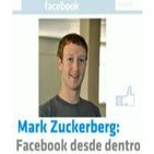 Mark Zuckerberg: Facebook desde dentro - La Noche Temática