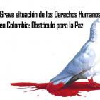 Grave situación de los Derechos Humanos en Colombia